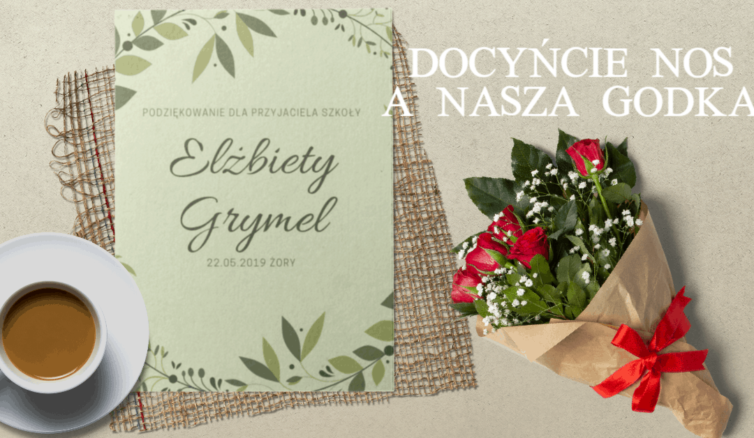 Docyńcie nos a nasza godka